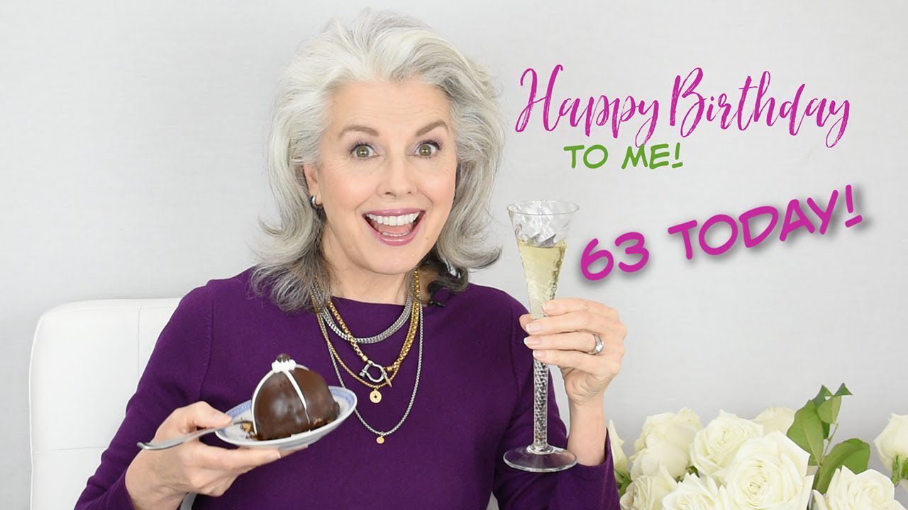 It’s my BIRTHDAY! – 63 years old today! Let’s talk about being our best selves at any age!